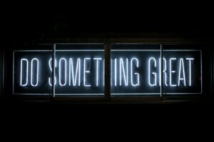 Do Something Great neon sign